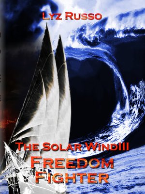 cover image of Freedom Fighter (Solar Wind 3)